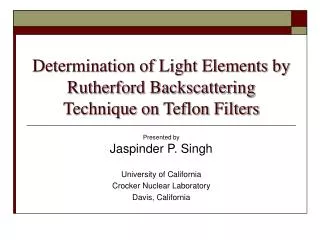 Determination of Light Elements by Rutherford Backscattering Technique on Teflon Filters