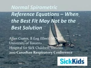 normal spirometric reference equations when the best fit may not be the best solution