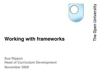 Working with frameworks