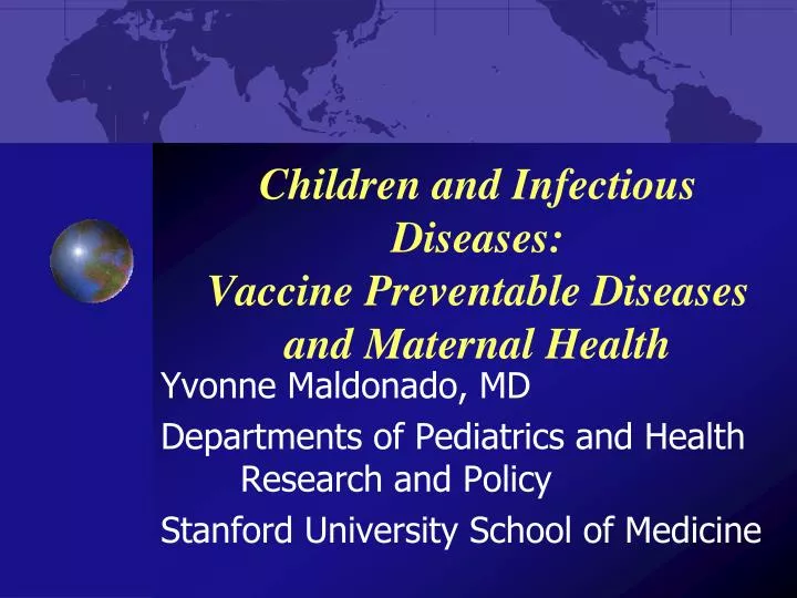 children and infectious diseases vaccine preventable diseases and maternal health