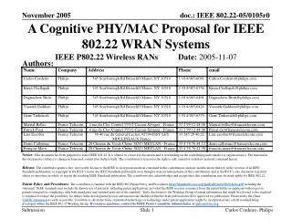 A Cognitive PHY/MAC Proposal for IEEE 802.22 WRAN Systems