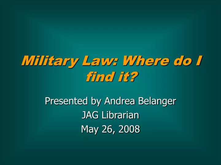 military law where do i find it