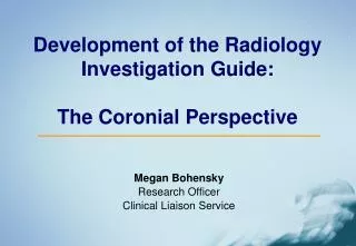 Development of the Radiology Investigation Guide: The Coronial Perspective