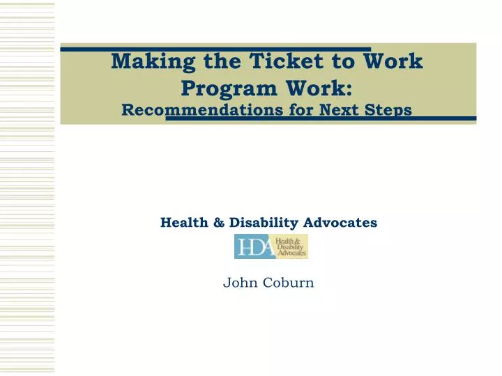 making the ticket to work program work recommendations for next steps