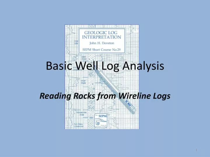 basic well log analysis