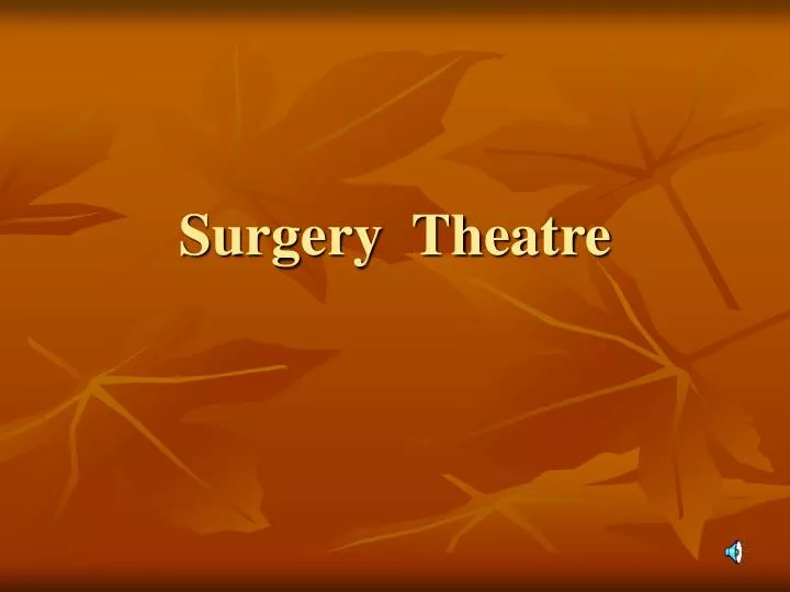 surgery theatre