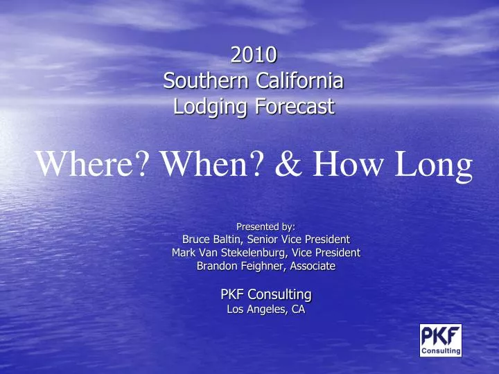 2010 southern california lodging forecast