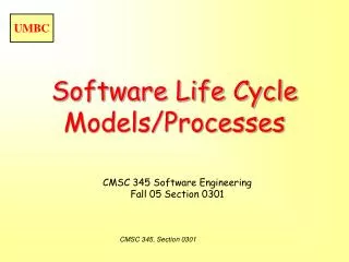 Software Life Cycle Models/Processes