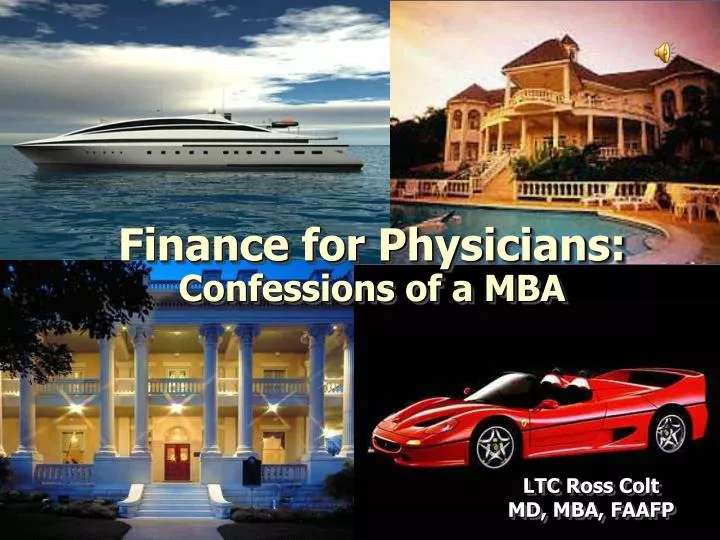finance for physicians confessions of a mba