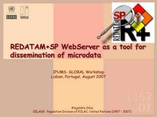 REDATAM+SP WebServer as a tool for dissemination of microdata