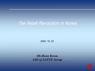 The Retail Revolution in Korea