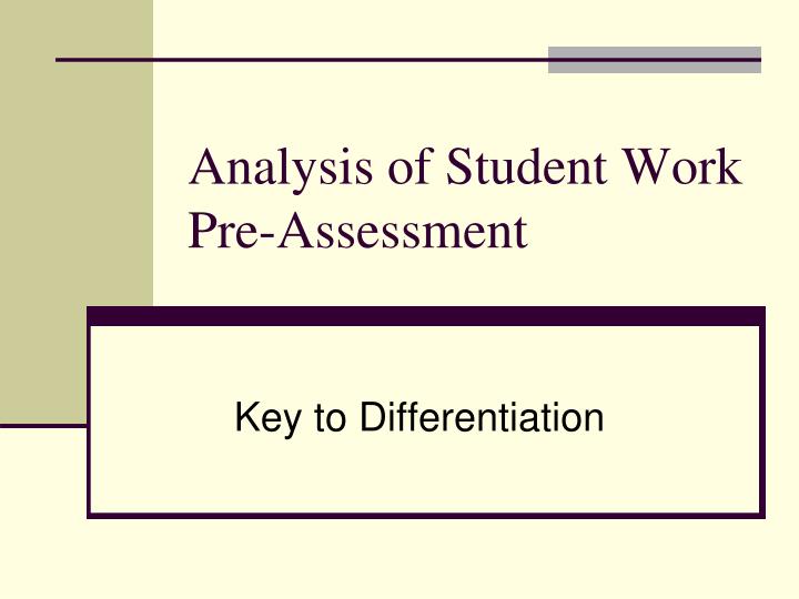 analysis of student work pre assessment