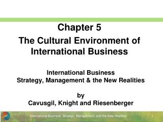International Business Strategy, Management &amp; the New Realities by Cavusgil, Knight and Riesenberger