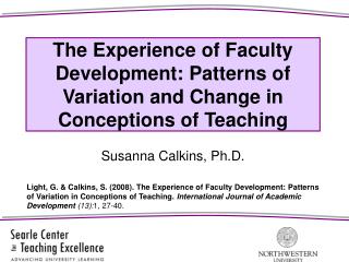 The Experience of Faculty Development: Patterns of Variation and Change in Conceptions of Teaching