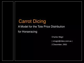 Carrot Dicing