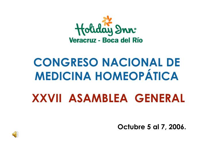 congreso nacional de medicina homeop tica xxvii asamblea general
