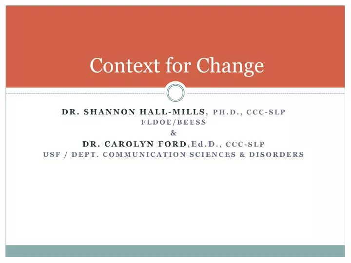 context for change