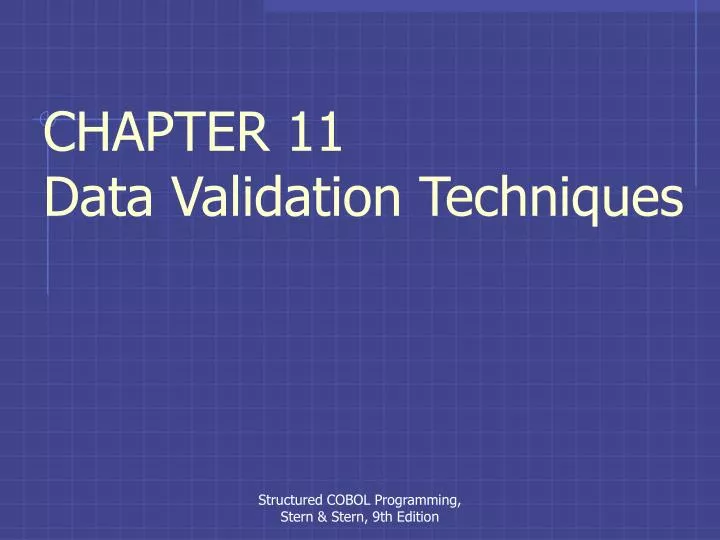 chapter 11 data validation techniques