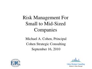 Risk Management For Small to Mid-Sized Companies