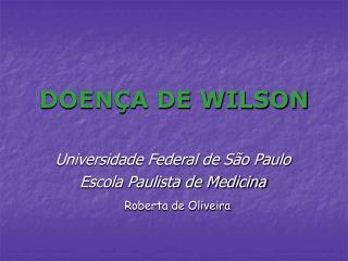 DOENÇA DE WILSON