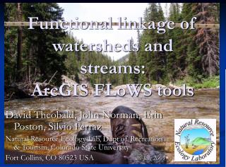 Functional linkage of watersheds and streams: ArcGIS FLoWS tools