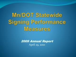 Mn/DOT Statewide Signing Performance Measures