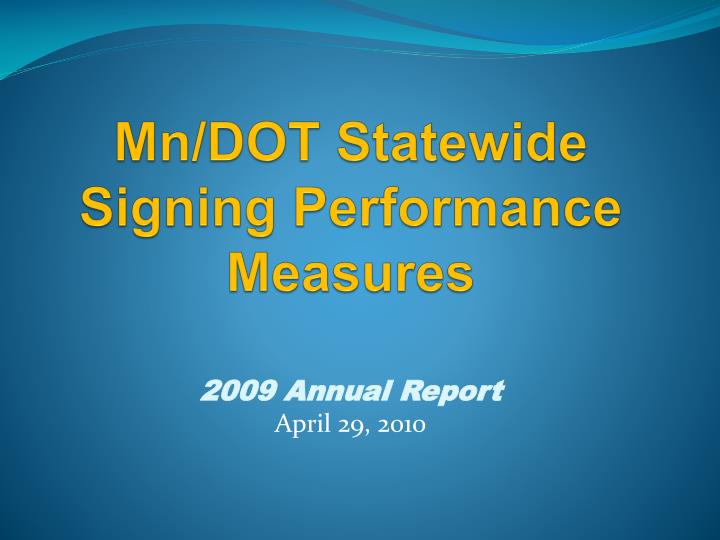 mn dot statewide signing performance measures