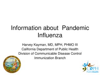 Information about Pandemic Influenza