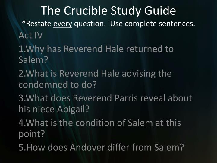 the crucible study guide restate every question use complete sentences