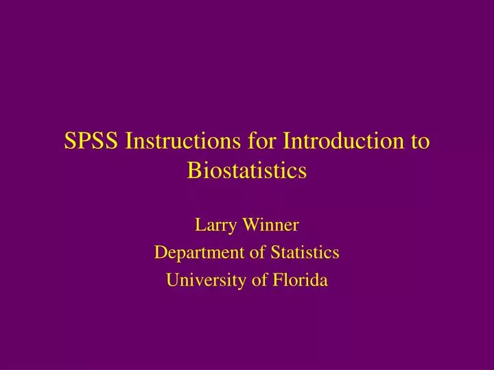 spss instructions for introduction to biostatistics