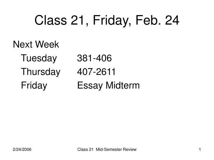 class 21 friday feb 24