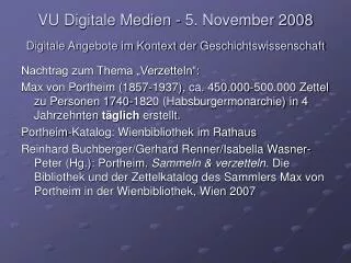 VU Digitale Medien - 5. November 2008 Digitale Angebote im Kontext der Geschichtswissenschaft