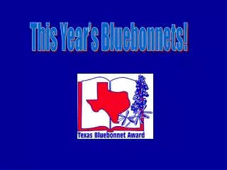 This Year’s Bluebonnets!