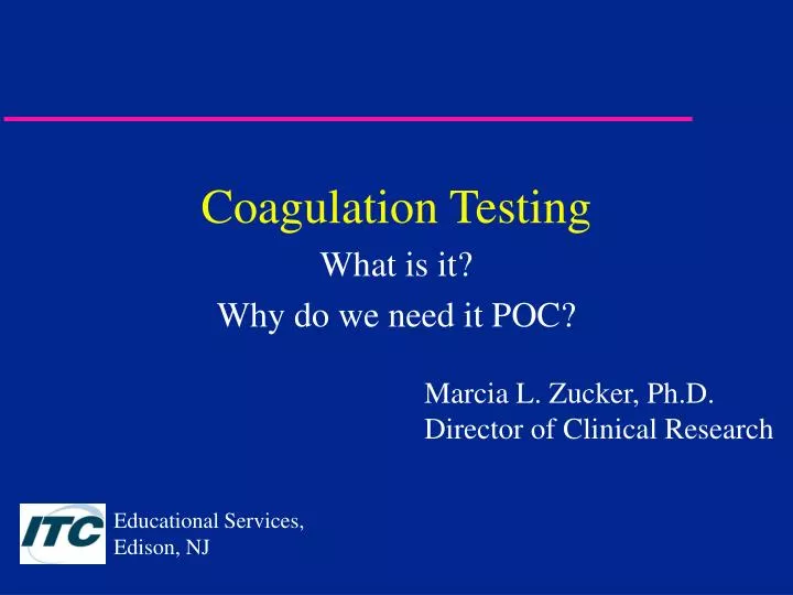 coagulation testing