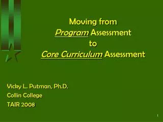 Moving from Program Assessment to Core Curriculum Assessment
