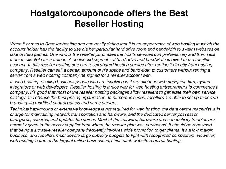 hostgatorcouponcode offers the best reseller hosting