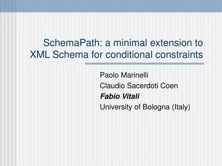 schemapath a minimal extension to xml schema for conditional constraints