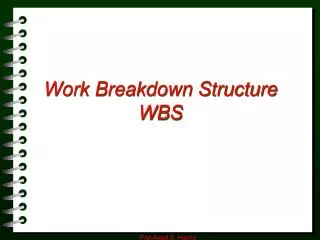 Work Breakdown Structure WBS