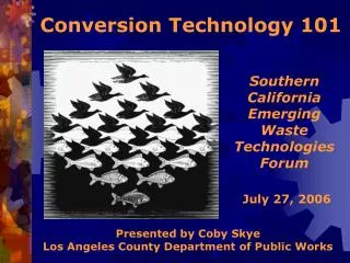 Conversion Technology 101