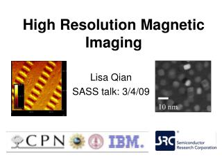 High Resolution Magnetic Imaging
