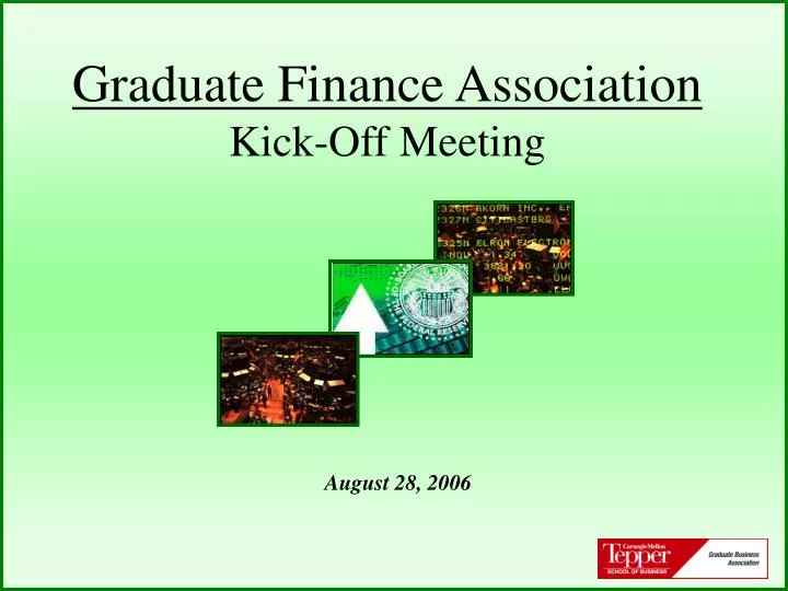 graduate finance association kick off meeting