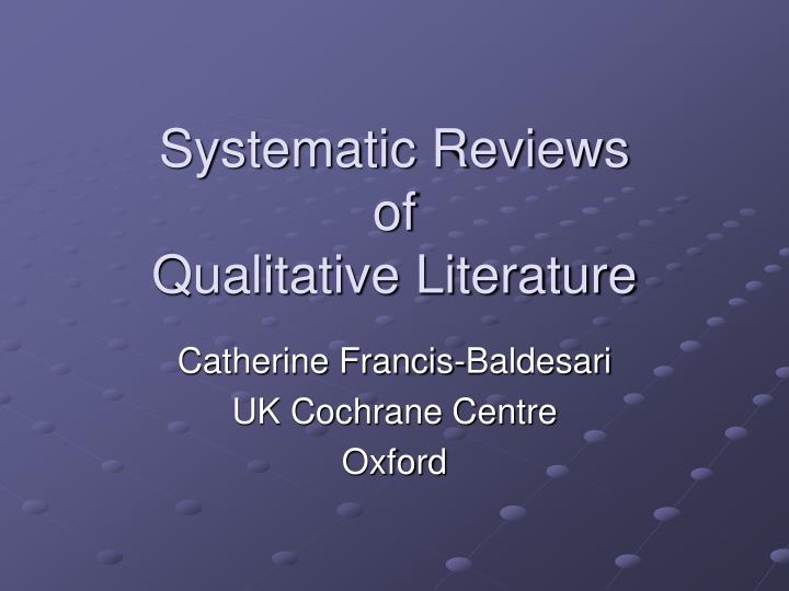 systematic reviews of qualitative literature