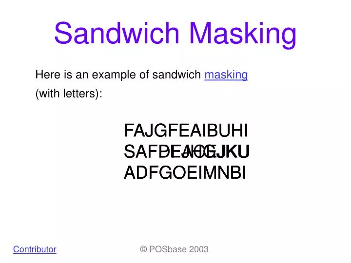 sandwich masking