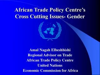 African Trade Policy Centre’s Cross Cutting Issues- Gender