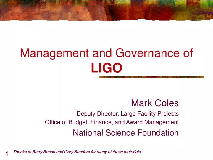 management and governance of ligo