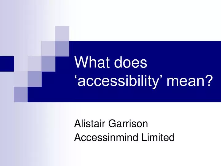 what does accessibility mean
