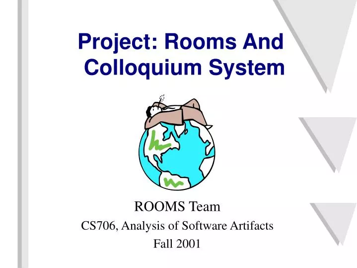 project rooms and colloquium system