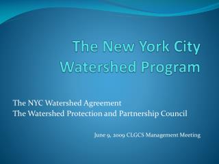 The New York City Watershed Program