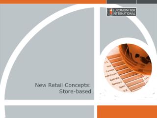 New Retail Concepts: Store-based