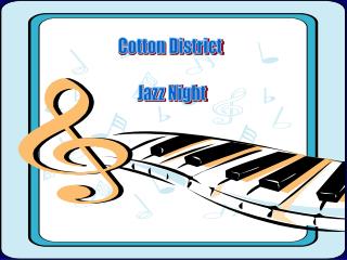 Cotton District Jazz Night
